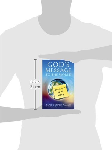 A book titled "God's Message to the World: You've Got Me All Wrong" by Neale Donald Walsch (Author) held against a gray silhouette of a person, with a ruler showing the book's size
