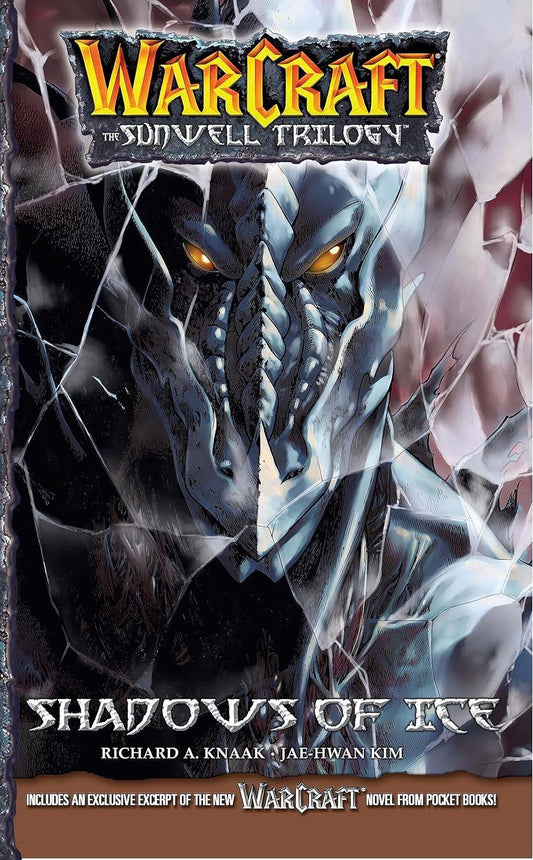 Warcraft: The Sunwell Trilogy - Shadows of Ice, Volume Two (Warcraft: Blizzard Manga)