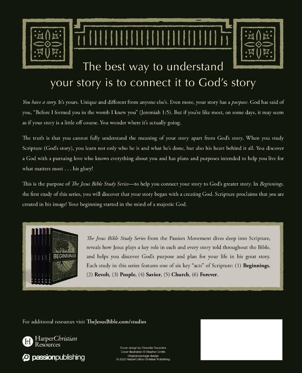 Image of a Beginnings Bible Study Guide: The Story of How All Things Were Created by God and for God (Jesus Bible Study Series) page discussing the uniqueness of God's story for every individual, decorated with Celtic-inspired border designs on a parchment background. Various symbols and text excerpts are featured by Passion Publishing (Author).