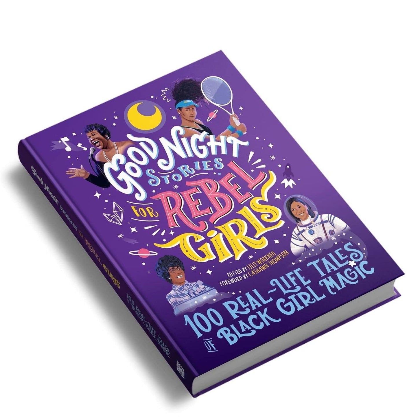 Good Night Stories for Rebel Girls: 100 Real-Life Tales of Black Girl Magic - ZXASQW