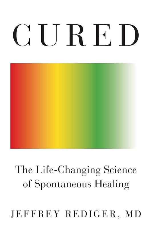 Cured: Strengthen Your Immune System and Heal Your Life - ZXASQW