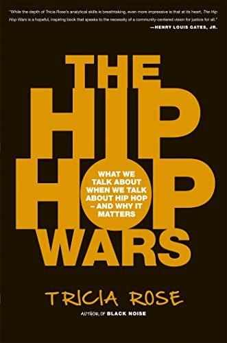 The Hip Hop Wars: What We Talk About When We Talk About Hip Hop--and Why It Matters - ZXASQW