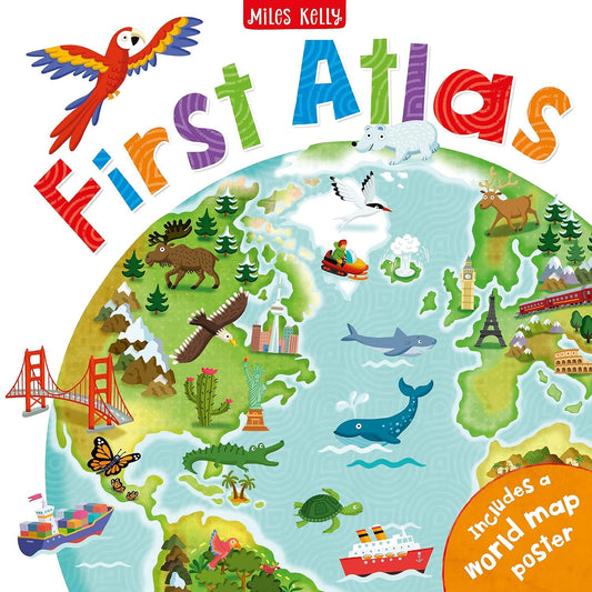 Illustrated cover of "First Atlas-Travel the World with this Brightly Colored Atlas-Includes over 20 Maps and a World Map Poster" by Philip Steele and Miles Kelly, featuring a colorful world map with animals, landmarks, and various cultural symbols, accompanied by a title and a note about an included map poster.