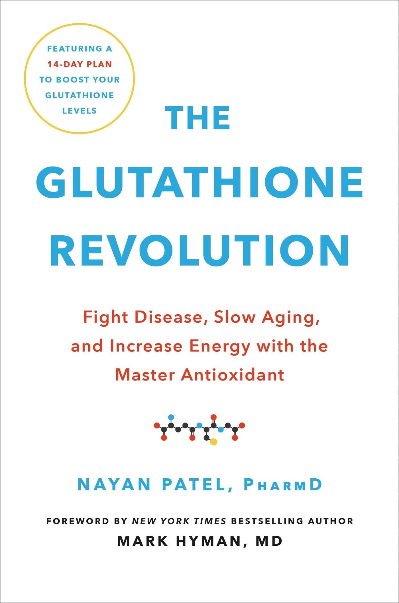 The Glutathione Revolution: Fight Disease, Slow Aging, and Increase Energy with the Master Antioxidant - Used Like New - ZXASQW