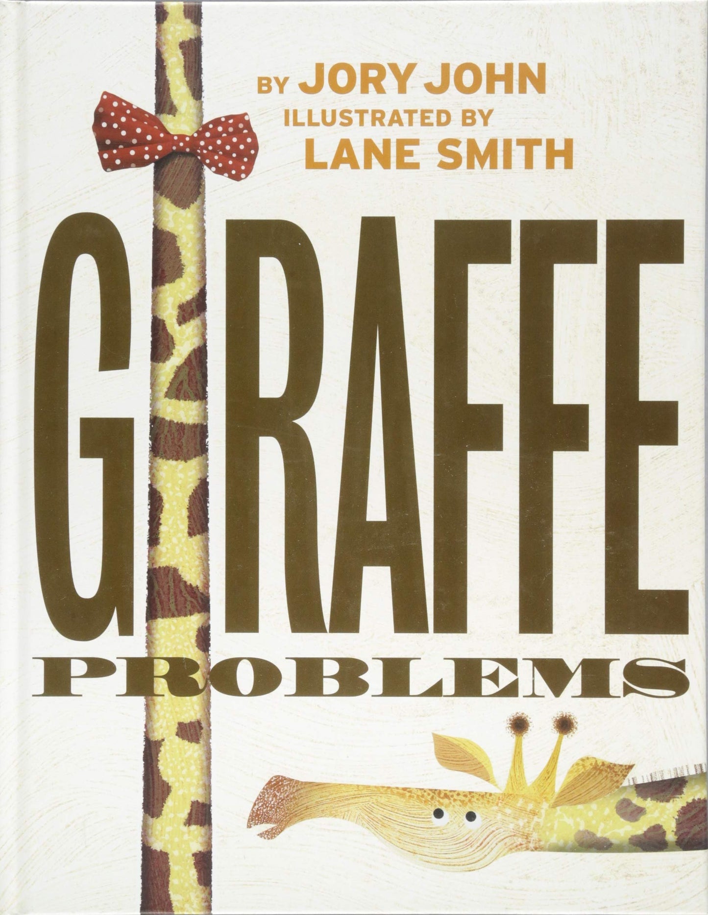 Giraffe Problems: A Hilarious Children's Book