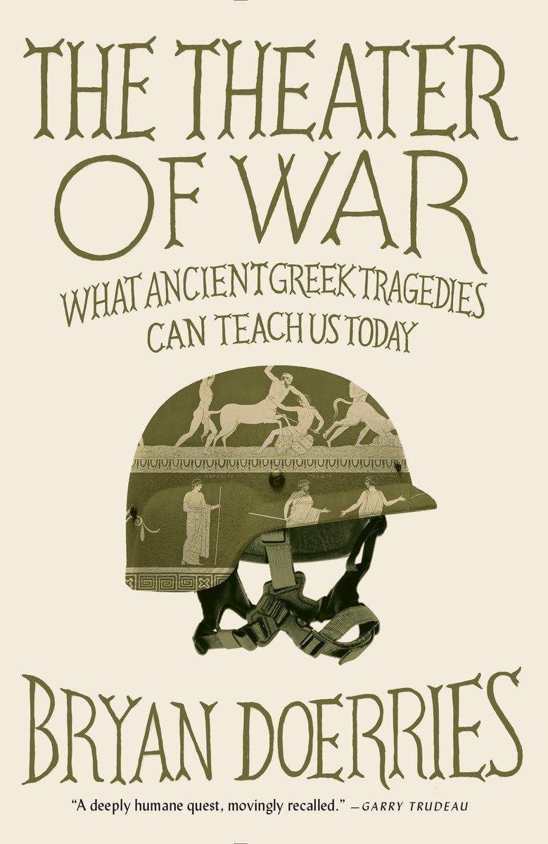 The Theater of War: What Ancient Tragedies Can Teach Us Today - ZXASQW Funny Name. Free Shipping.