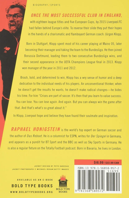 Back cover of a book titled "Bring the Noise: The Jürgen Klopp Story," featuring text about the book's content, focusing on Liverpool manager Jürgen Klopp. Author Raphael Honigstein dives into Klopp's impactful.