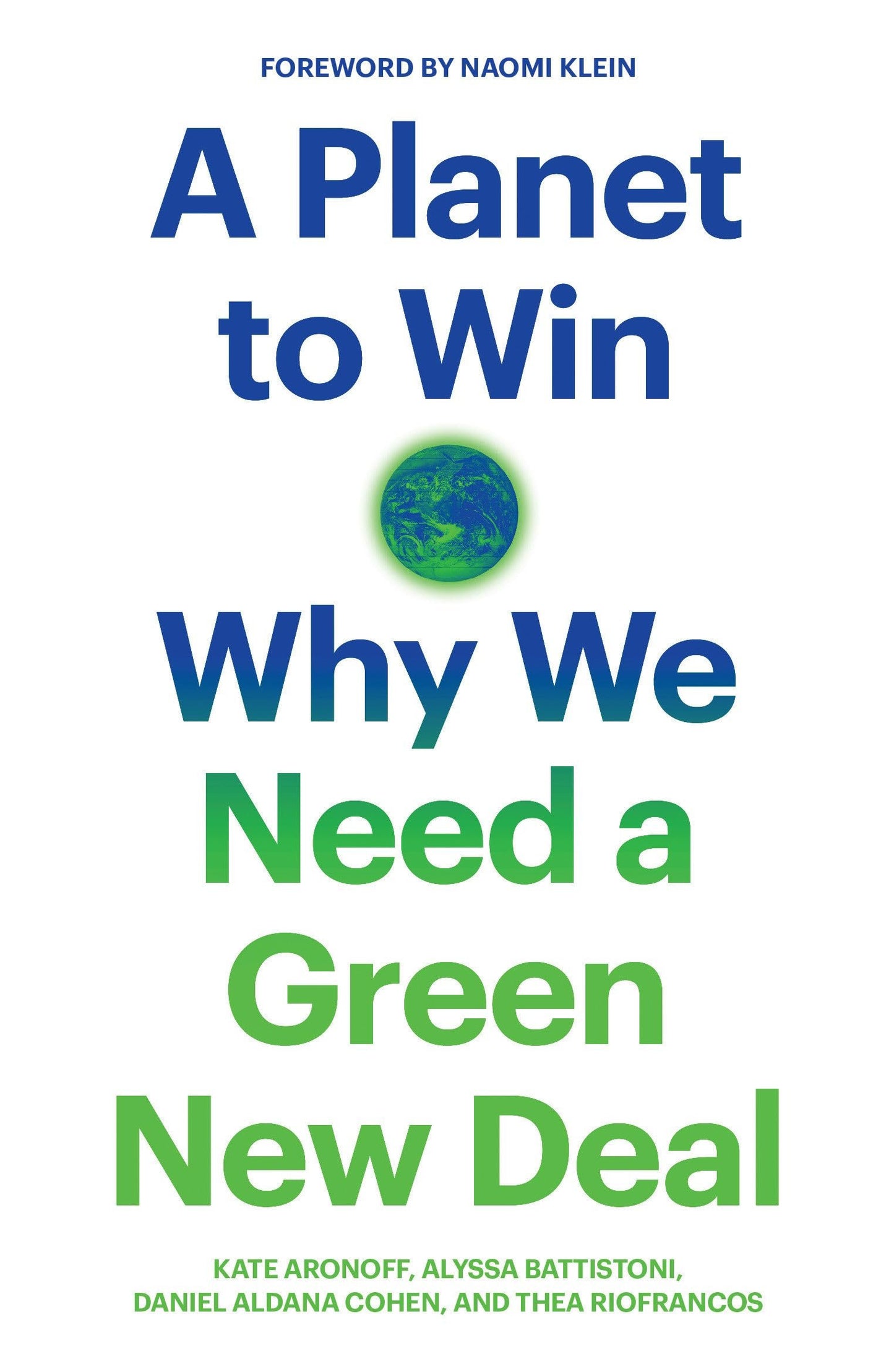 A Planet to Win: Why We Need a Green New Deal (Jacobin)