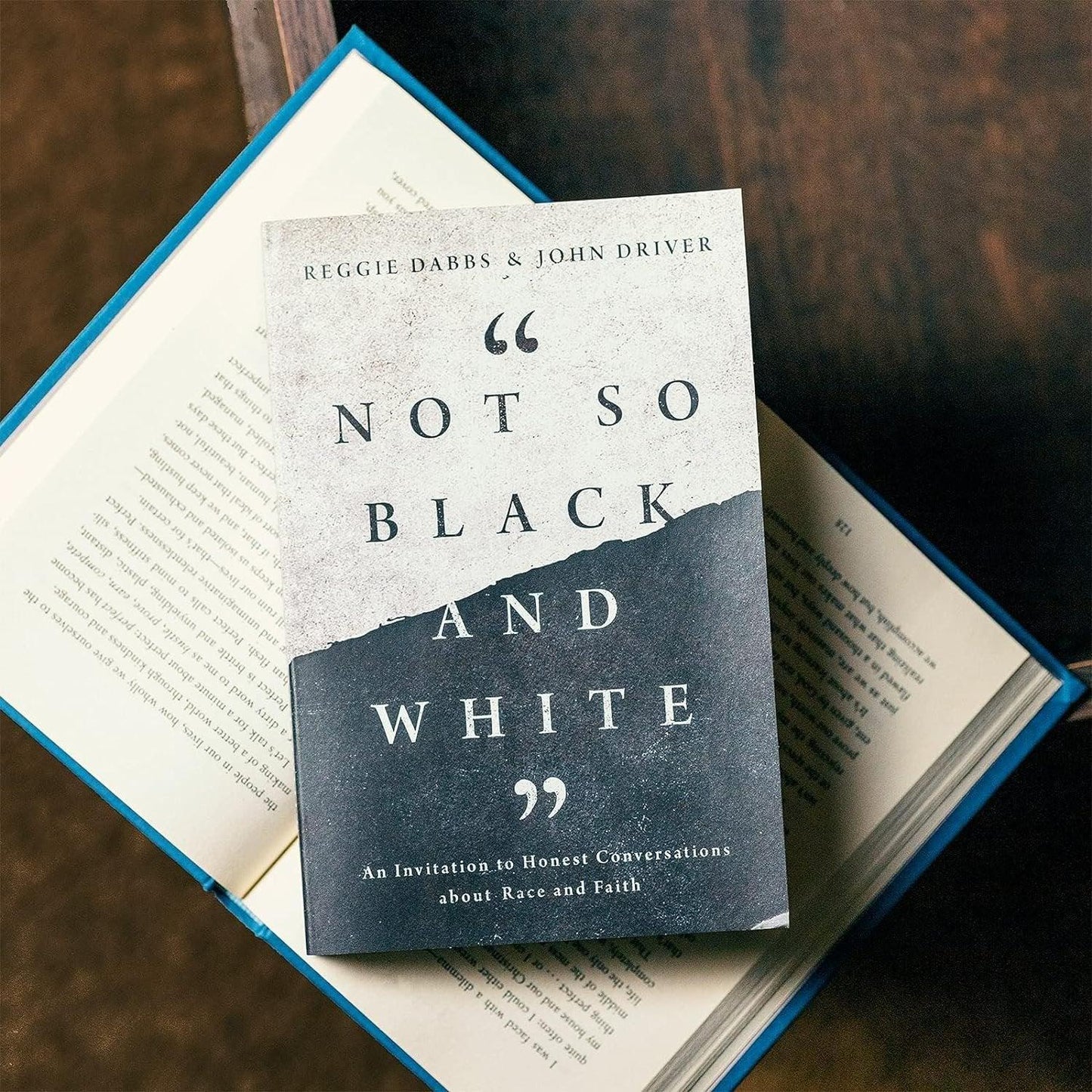 Not So Black and White: An Invitation to Honest Conversations about Race and Faith - ZXASQW Funny Name. Free Shipping.