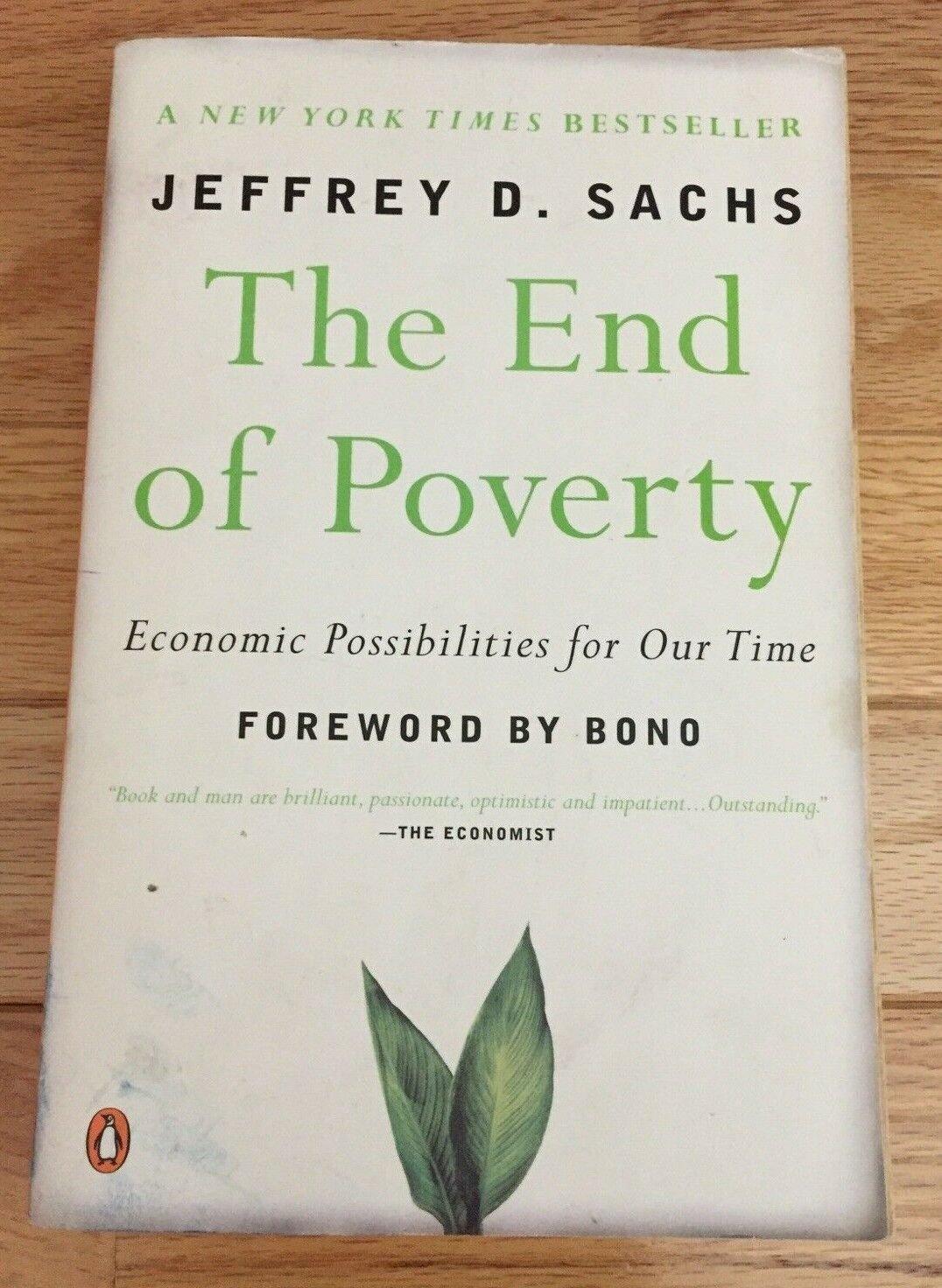 The End of Poverty: Economic Possibilities for Our Time - Used Like New - ZXASQW Funny Name. Free Shipping.