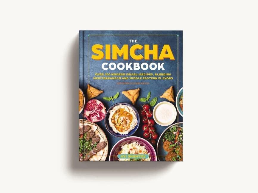 The Simcha Cookbook: Over 100 Modern Israeli Recipes, Blending Mediterranean and Middle Eastern Foods - ZXASQW Funny Name. Free Shipping.