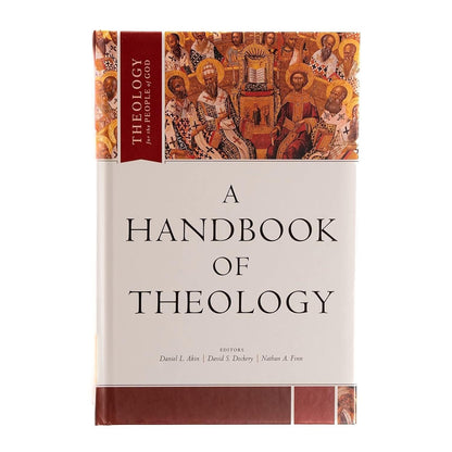 A Handbook of Theology (Theology for the People of God) - ZXASQW Funny Name. Free Shipping.