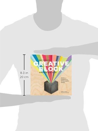 Creative Block: Get Unstuck, Discover New Ideas. Advice & Projects from 50 Successful Artists - ZXASQW Funny Name. Free Shipping.