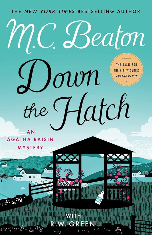 Down the Hatch: An Agatha Raisin Mystery (Agatha Raisin Mysteries, 32) - ZXASQW Funny Name. Free Shipping.