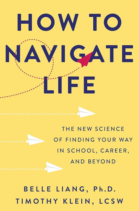 How to Navigate Life: The New Science of Finding Your Way in School, Career, and Beyond - Used Like New - ZXASQW Funny Name. Free Shipping.