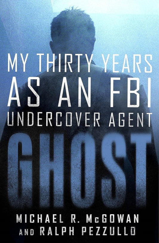 Ghost: My Thirty Years as an FBI Undercover Agent - ZXASQW Funny Name. Free Shipping.