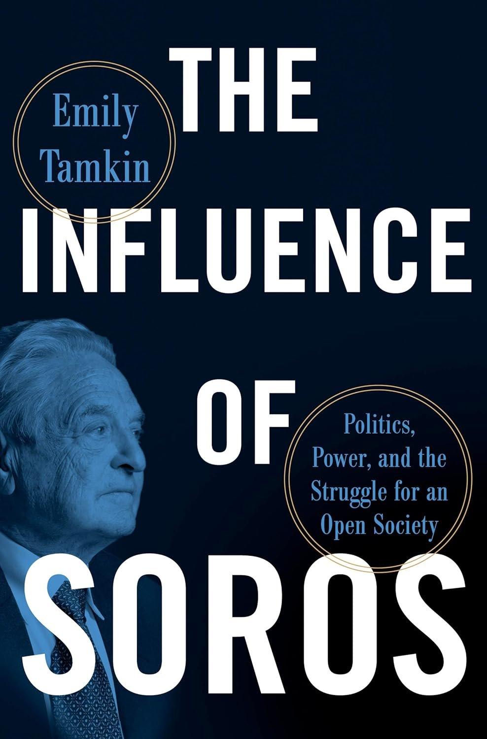 The Influence of Soros: Politics, Power, and the Struggle for an Open Society - ZXASQW Funny Name. Free Shipping.