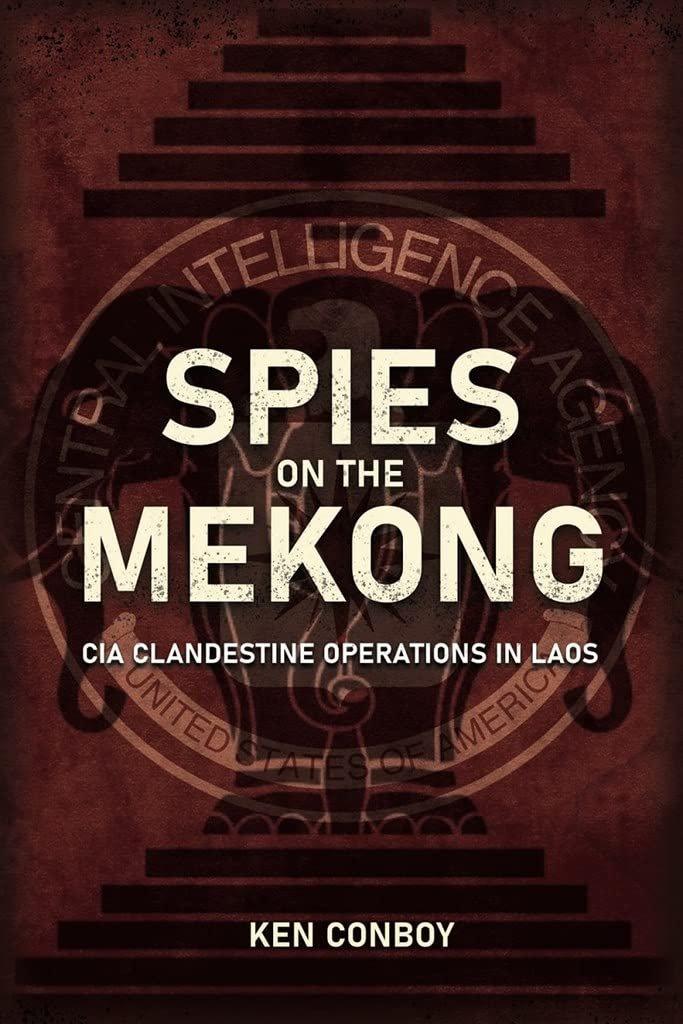 Spies on the Mekong: CIA Clandestine Operations in Laos - ZXASQW Funny Name. Free Shipping.