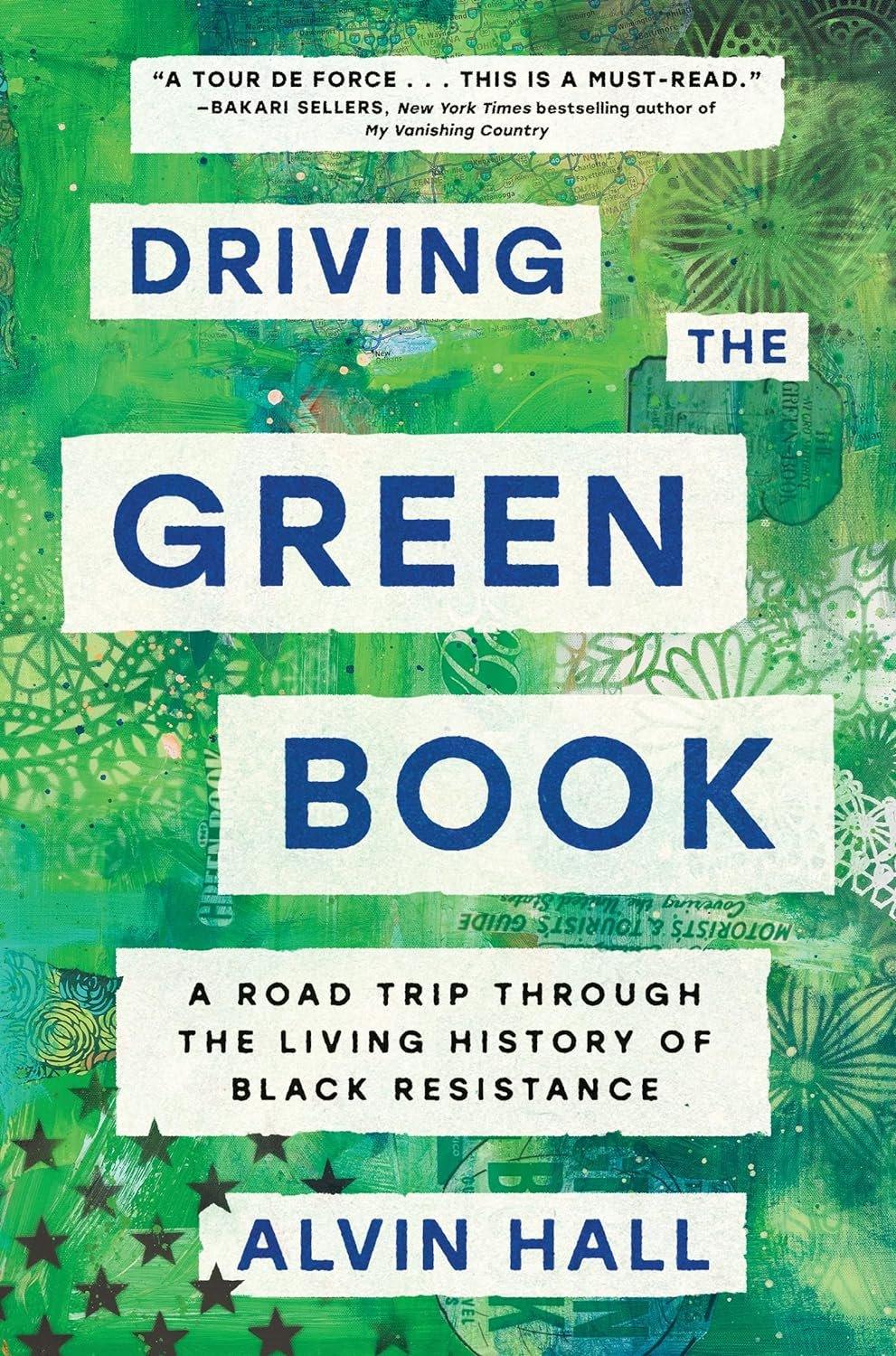 Driving the Green Book: A Road Trip Through the Living History of Black Resistance - Used Like New - ZXASQW Funny Name. Free Shipping.