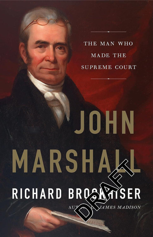 John Marshall: The Man Who Made the Supreme Court - ZXASQW Funny Name. Free Shipping.