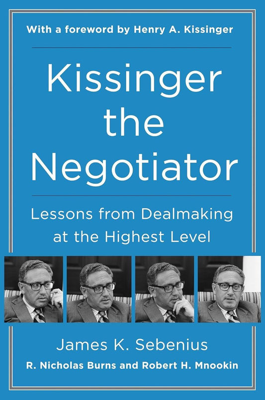 Kissinger the Negotiator: Lessons from Dealmaking at the Highest Level - Used Like New - ZXASQW Funny Name. Free Shipping.