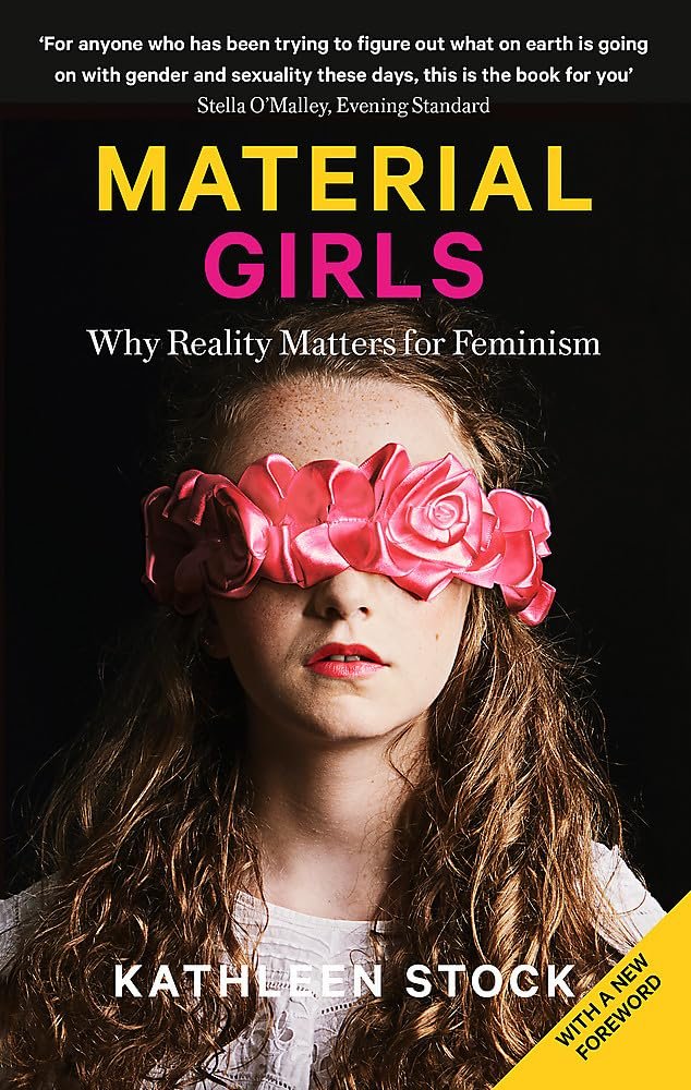Material Girls: Why Reality Matters for Feminism