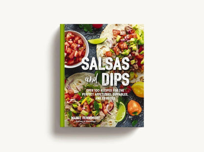 Salsas and Dips: Over 100 Recipes for the Perfect Appetizers, Dippables, and Crudit?s (Small Bites Cookbook, Recipes for Guests, Entertaining and ... and Game Foods) (The Art of Entertaining) - ZXASQW Funny Name. Free Shipping.