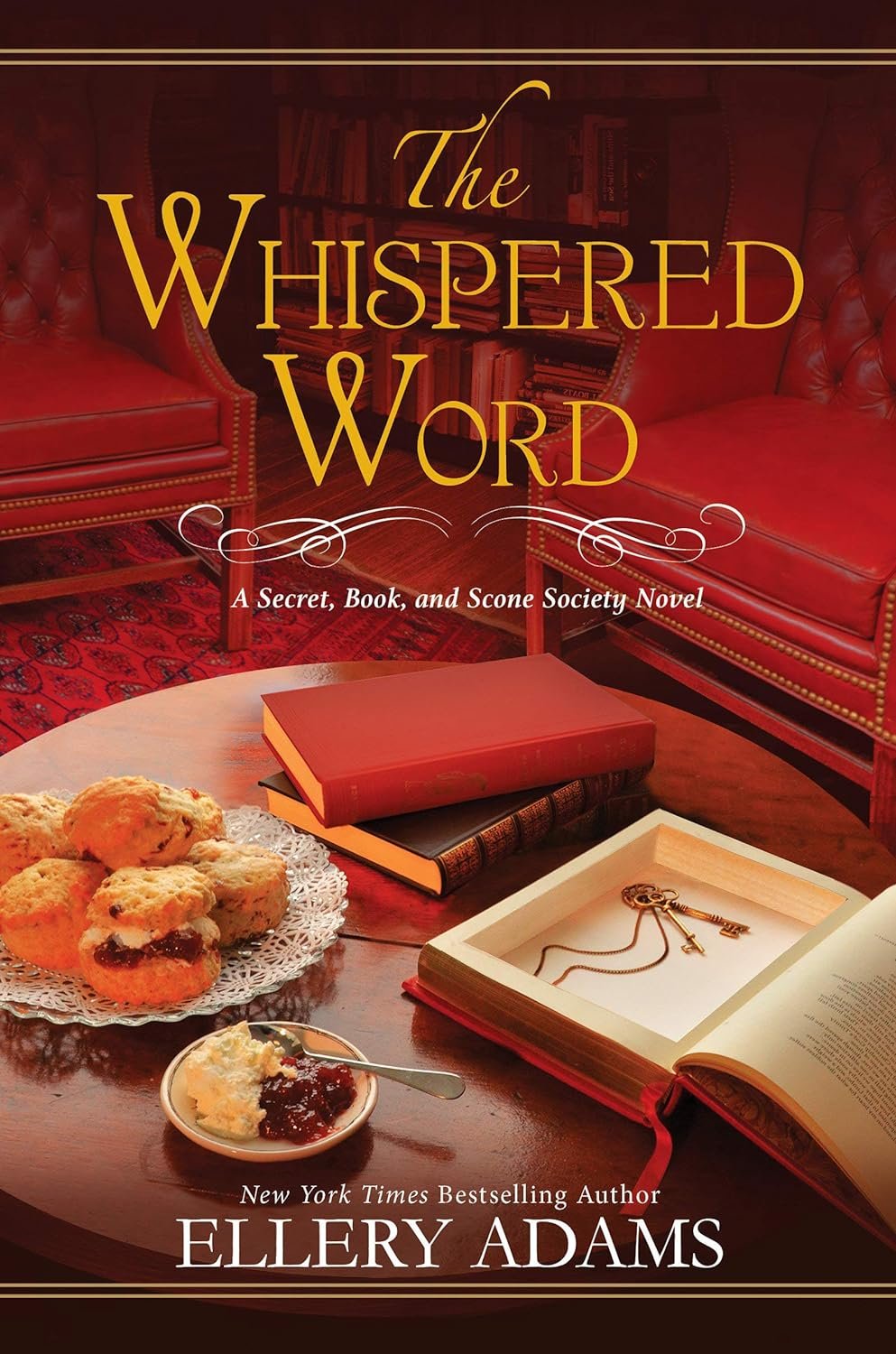 The Whispered Word (A Secret, Book and Scone Society Novel)