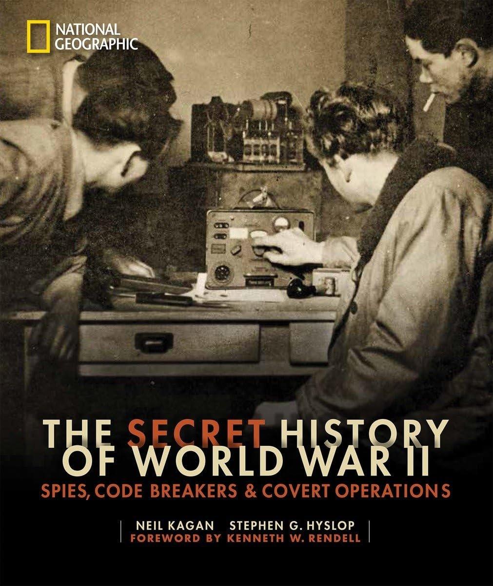 Secret History of World War II, The: Spies, Code Breakers, and Covert Operations - ZXASQW Funny Name. Free Shipping.