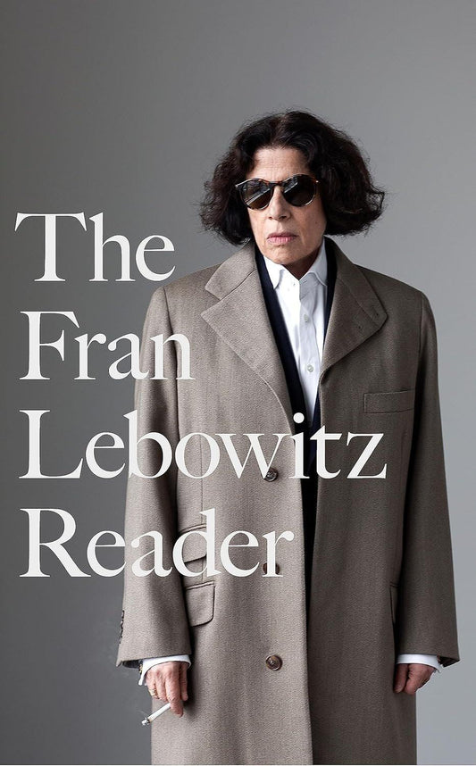 The Fran Lebowitz Reader - ZXASQW Funny Name. Free Shipping.