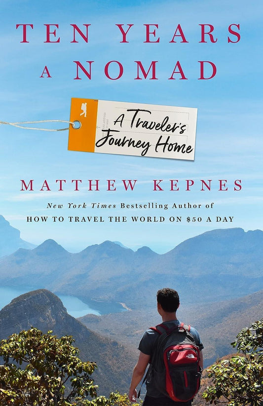 Ten Years a Nomad: A Traveler's Journey Home - Used Like New - ZXASQW Funny Name. Free Shipping.