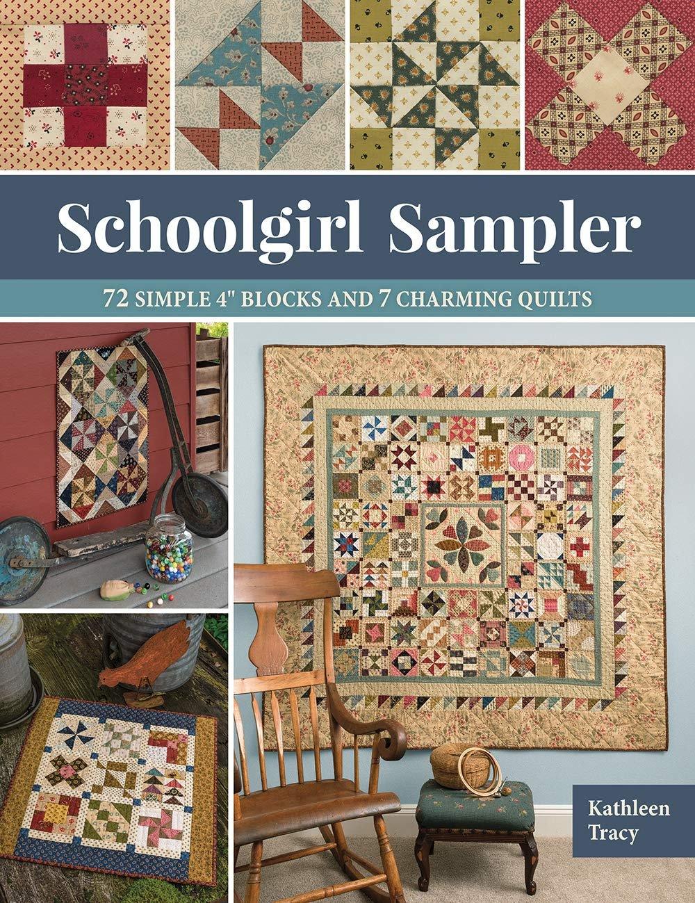 Schoolgirl Sampler: 72 Simple 4" Blocks and 7 Charming Quilts - ZXASQW Funny Name. Free Shipping.