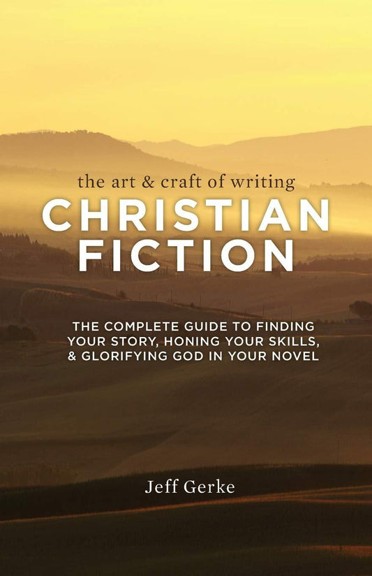 The Art and Craft of Writing Christian Fiction: The Complete Guide to Finding Your Story, Honing Your Skills, and Glorifying God in Your Novel - ZXASQW Funny Name. Free Shipping.