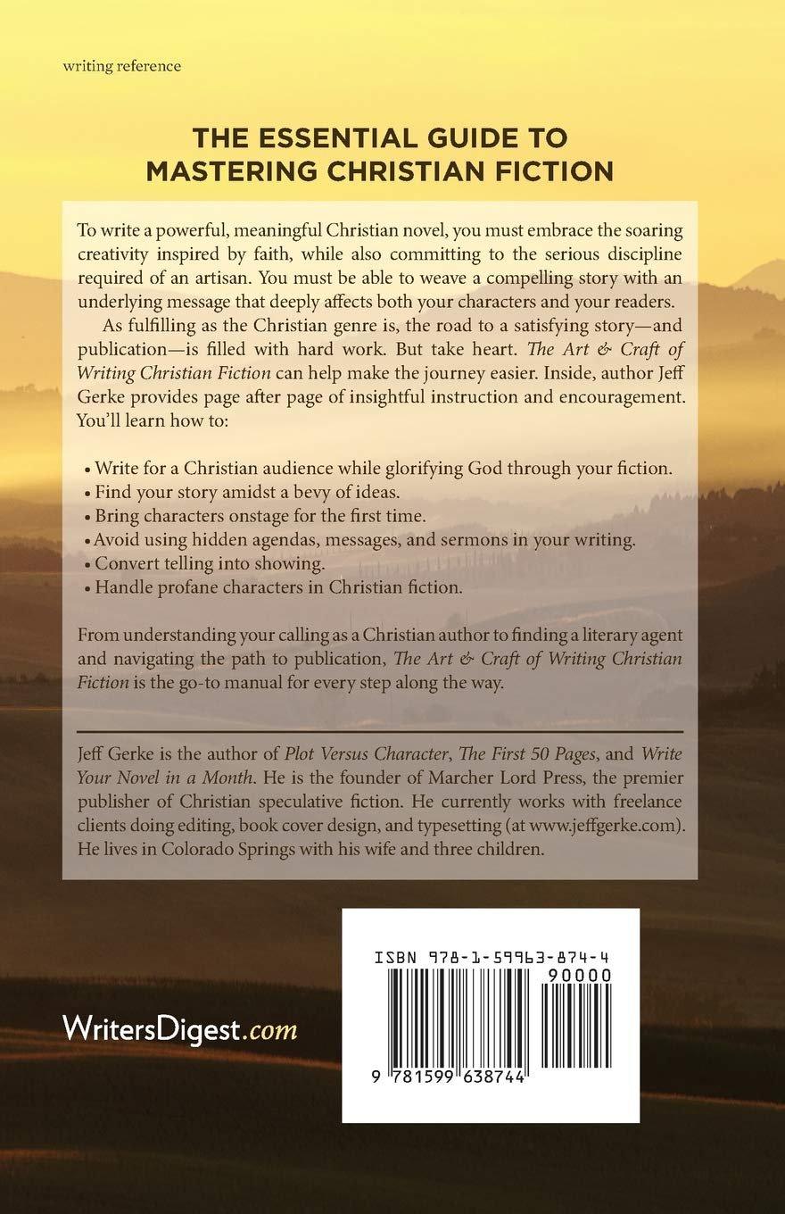 The Art and Craft of Writing Christian Fiction: The Complete Guide to Finding Your Story, Honing Your Skills, and Glorifying God in Your Novel - ZXASQW Funny Name. Free Shipping.