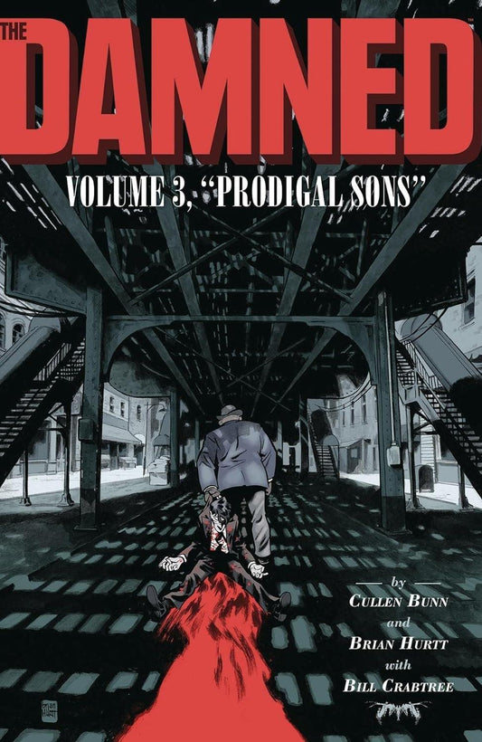 The Damned Vol. 3: Prodigal Sons (3) - ZXASQW Funny Name. Free Shipping.