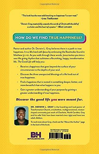 The Good Life: What Jesus Teaches about Finding True Happiness - ZXASQW Funny Name. Free Shipping.