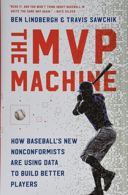 The MVP Machine: How Baseball's New Nonconformists Are Using Data to Build Better Players - ZXASQW Funny Name. Free Shipping.