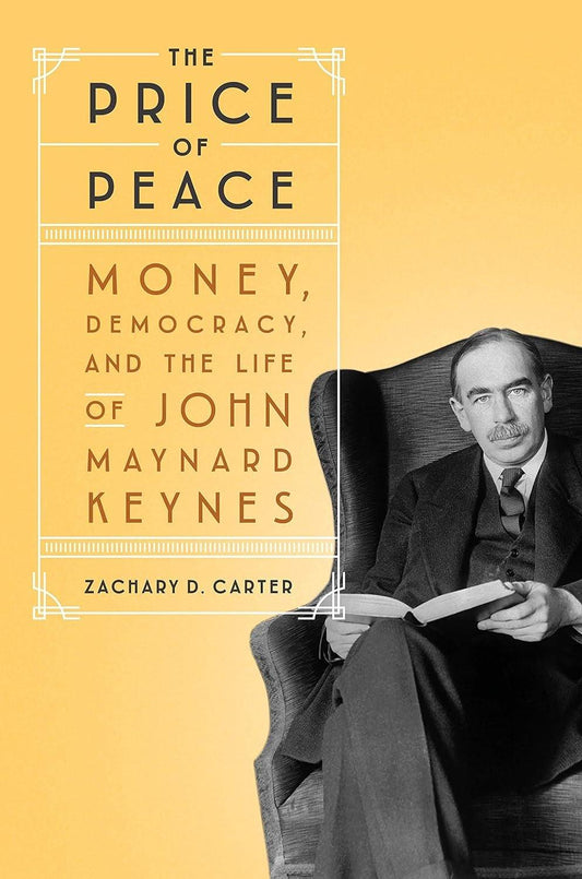 The Price of Peace: Money, Democracy, and the Life of John Maynard Keynes - Used Like New - ZXASQW Funny Name. Free Shipping.